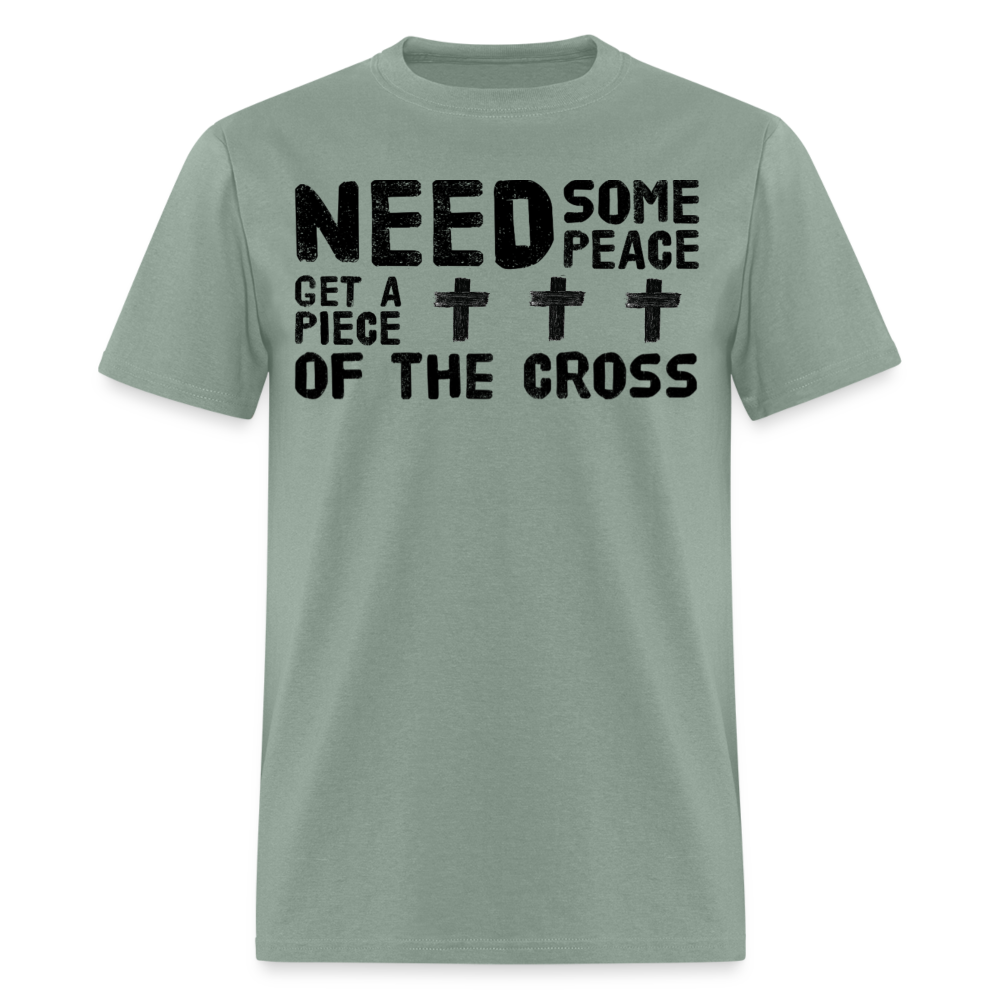 Need some peace T-Shirt - sage