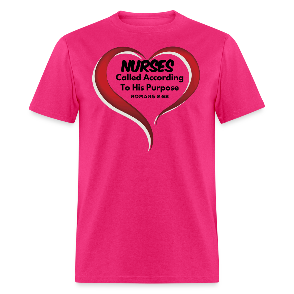 Nurses - called according T-Shirt - fuchsia