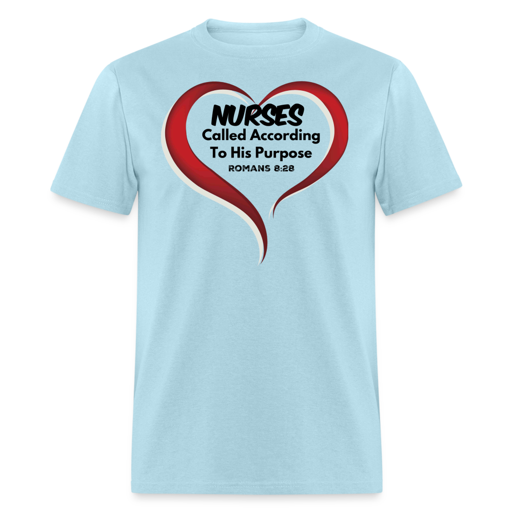 Nurses - called according T-Shirt - powder blue